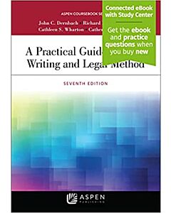 A Practical Guide To Legal Writing and Legal Method (w/ Connected eBook with Study Center) 9781543825237