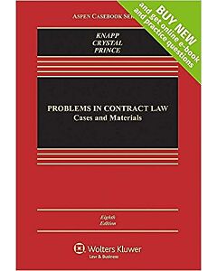 Problems in Contract Law: Cases and Materials 8th Edition 9781454868224