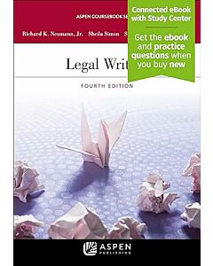 Legal Writing, 4th Edition (w/ Connected eBook with Study Center) 9781543805192