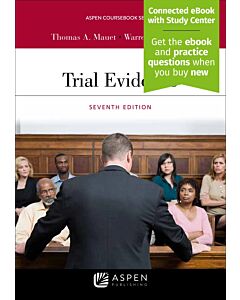 Trial Evidence, Seventh Edition (w/ Connected eBook with Study Center) 9781543810677