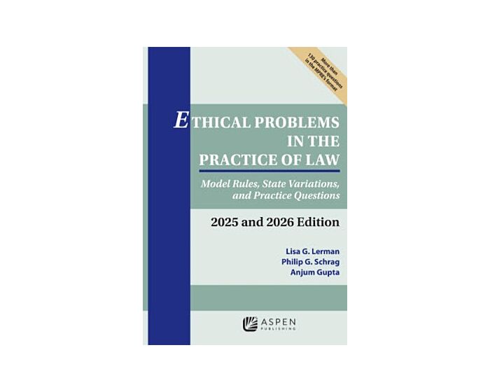 Ethical Problems in the Practice of Law: Model Rules, State
